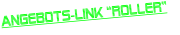 Angebots-Link Roller